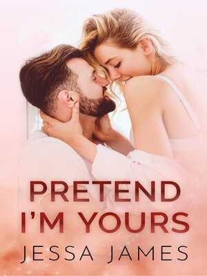 cover image of Pretend I'm Yours